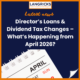Director's Loan & Dividend Tax Changes